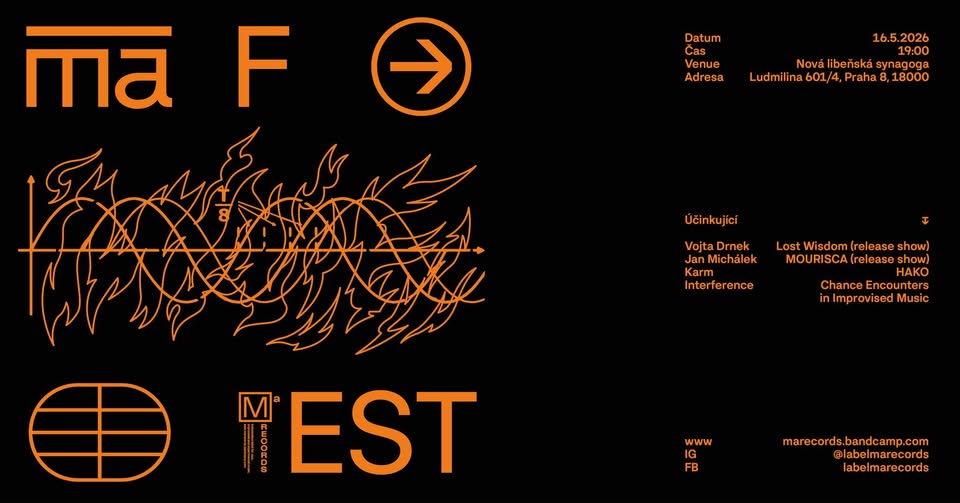 Ma Fest – Drnek, Michálek, Karm & Interference