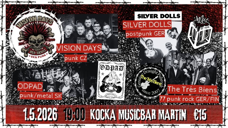 VISION DAYS, ODPAD, SILVER DOLLS, The Trés Biens