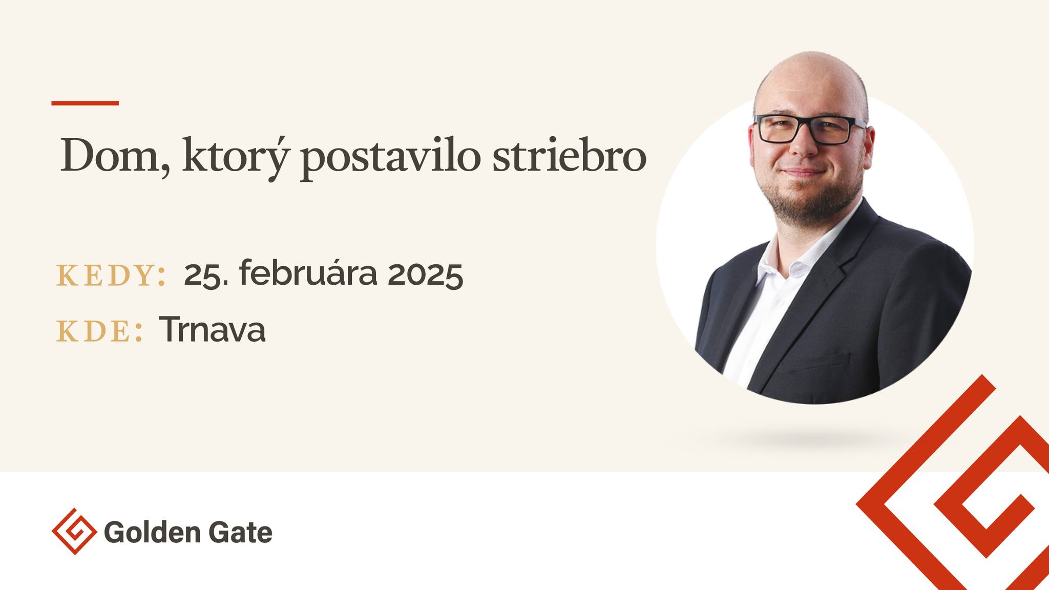 Dom, ktorý postavilo striebro | Trnava, 25. 2. 2025