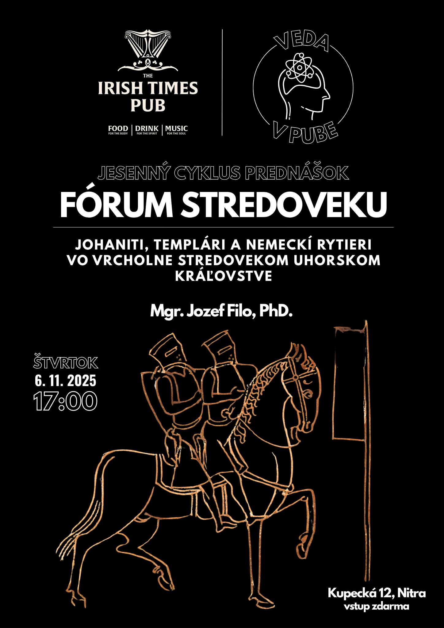 Fórum stredoveku: Johaniti, templári a nemeckí rytieri vo vrcholne stredovekom Uhorskom kráľovstve