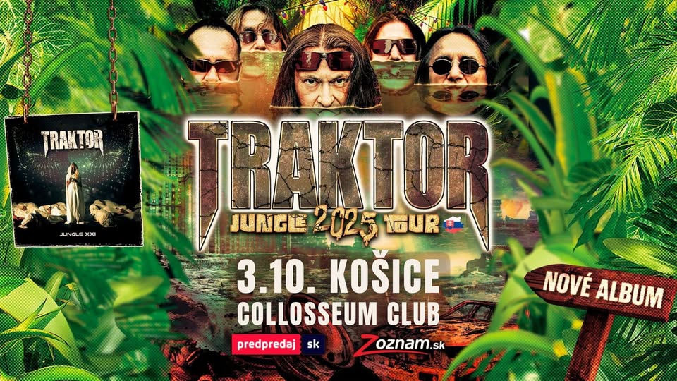 TRAKTOR JUNGLE 2025 TOUR - KOŠICE