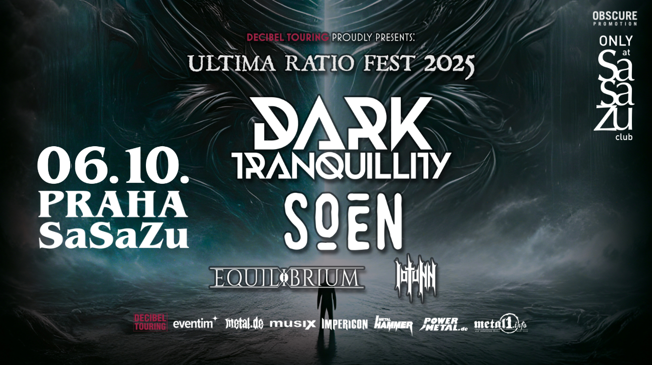 ULTIMA RATIO FEST 2025: DARK TRANQUILLITY, SOEN, EQUILIBRIUM, IOTUNN - Praha