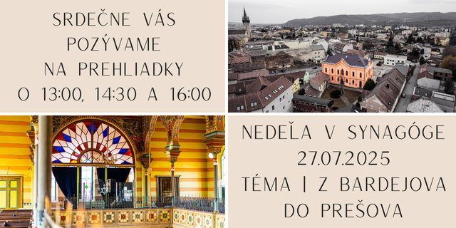NEDEĽA V SYNAGÓGE | Z BARDEJOVA DO PREŠOVA