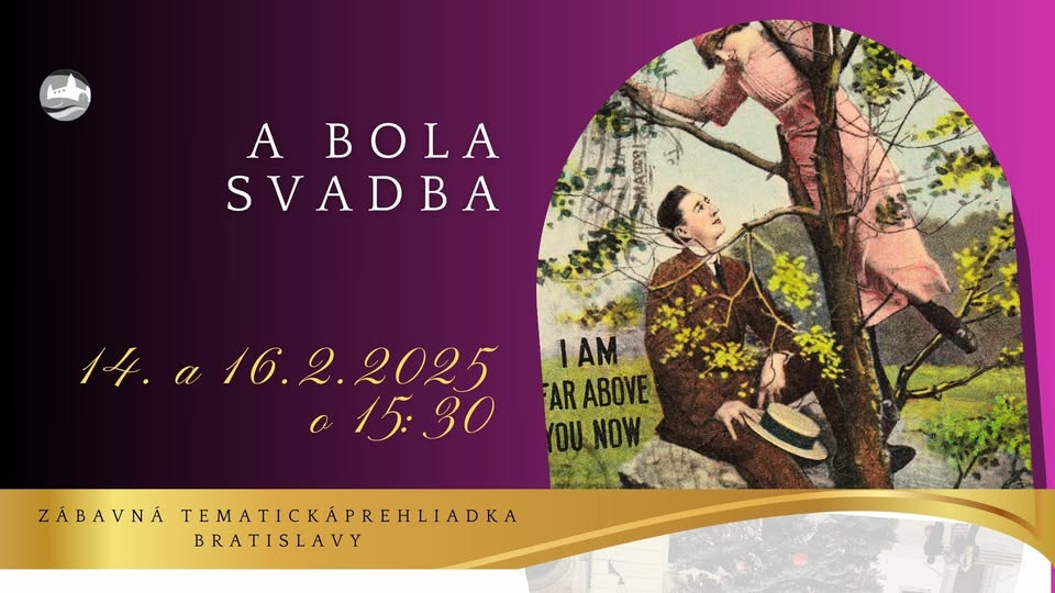 A bola svadba - zábavná tematická prehliadka Bratislavy