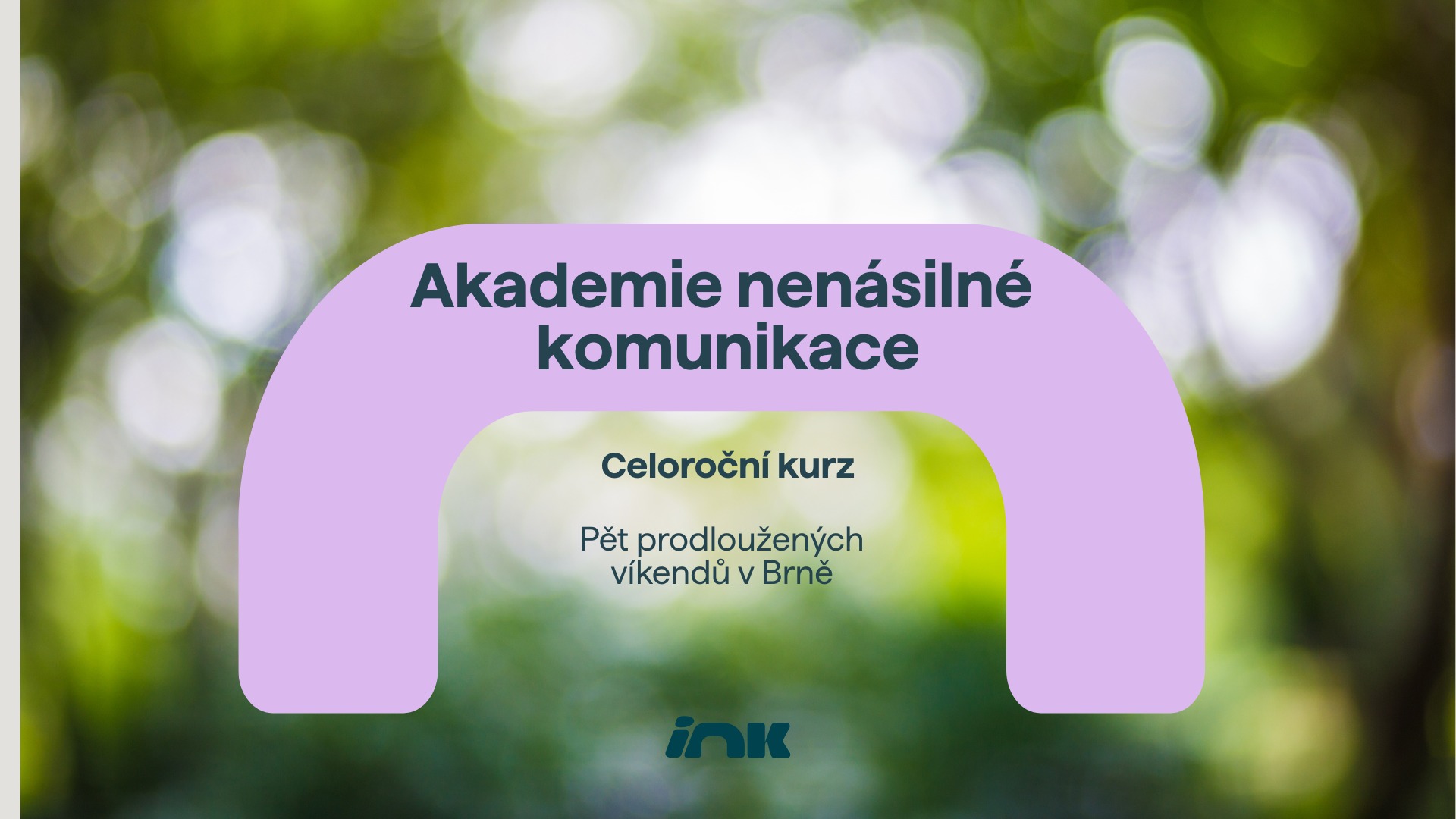 Akademie nenásilné komunikace - celoroční kurz
