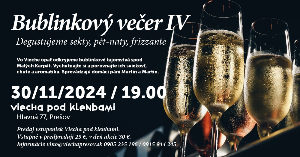 Bublinkový večer IV - degustujeme sekty, pét-naty, frizzante