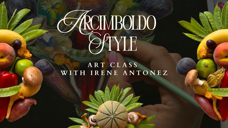Painting Workshop with Irene Antonez - Arcimboldo Style