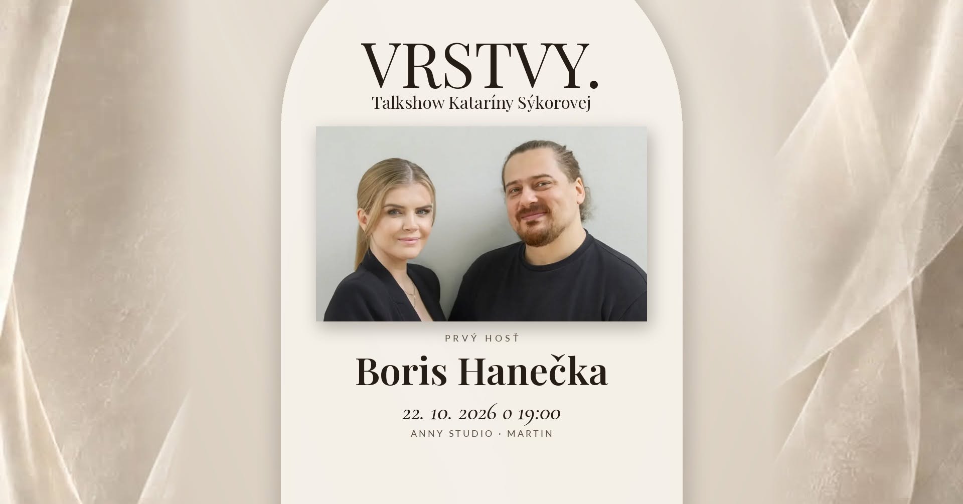 VRSTVY. Talkshow Kataríny Sýkorovej | Boris Hanečka