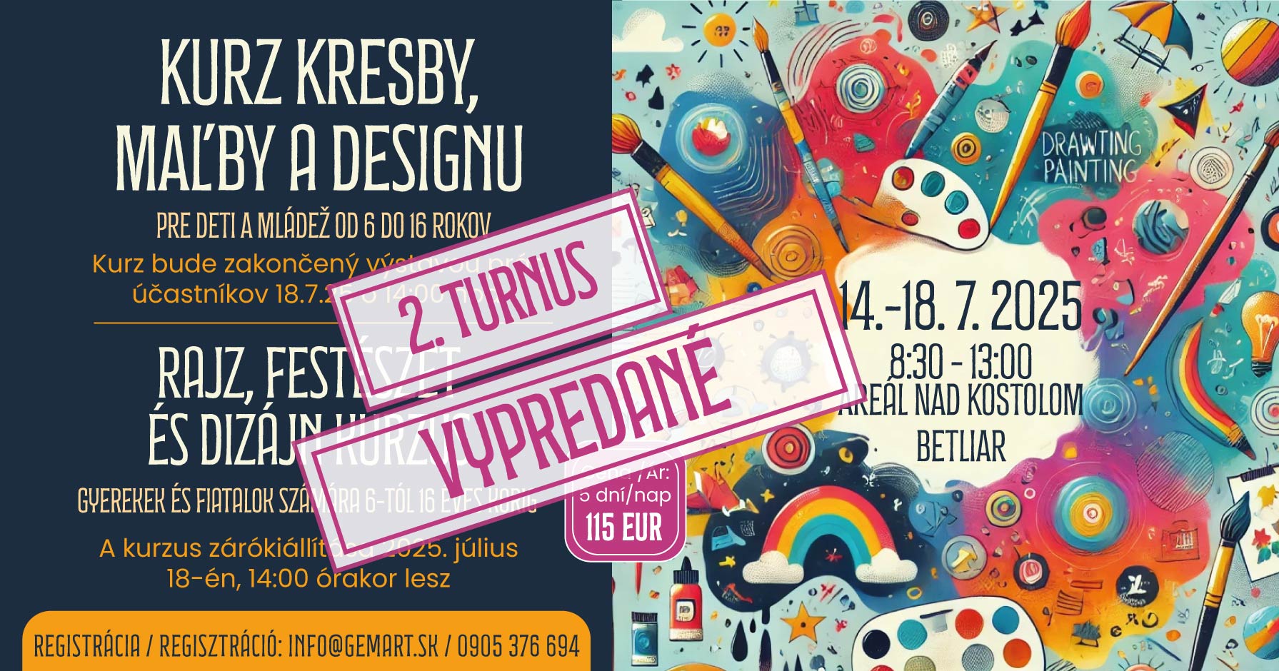 Letný kurz kresby, maľby a designu pre deti a mládež, 2. turnus, Betliar