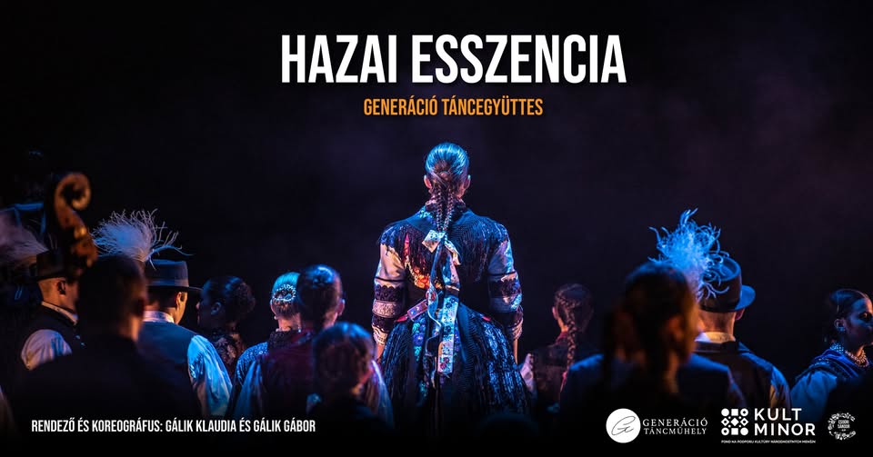 Generáció Táncegyüttes – Hazai Esszencia | Tanečný súbor Generácia – Domáca esencia @ Východná