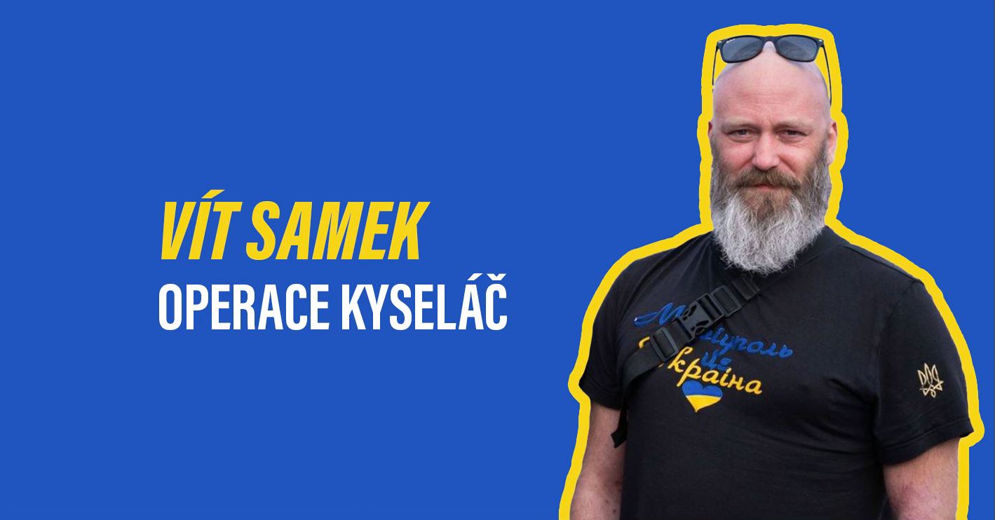 Vít Samek : Operace Kyseláč