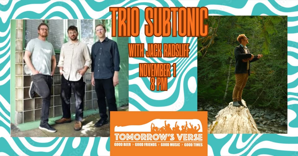 Trio Subtonic with Jack Radsliff - Live at Tomorrow's Verse
