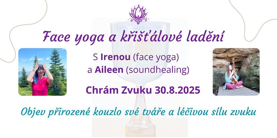 Face Yoga a Křišťálové ladění