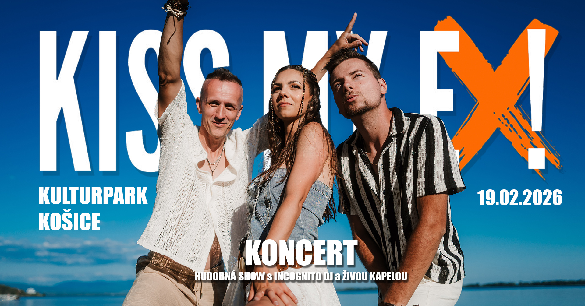 Koncert KISS MY EX! - hudobná show so živou kapelou a Incognito DJ