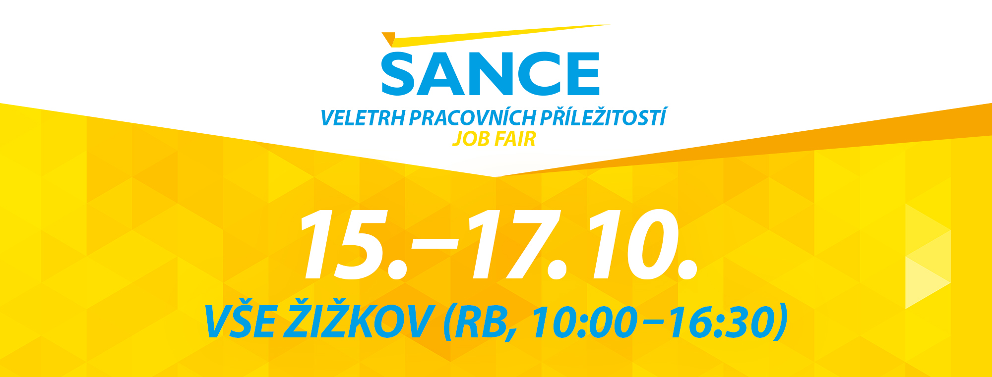 Veletrh ŠANCE | Job Fair ŠANCE