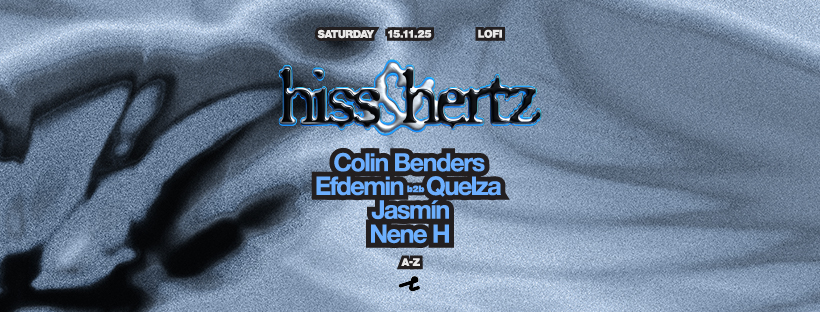 Colin Benders pres. Hiss & Hertz