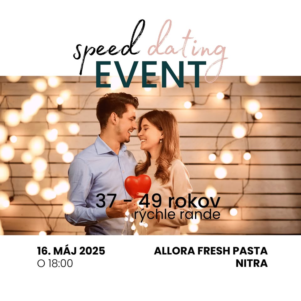 Zoznamovacia akcia v Nitre 37 - 49 rokov
