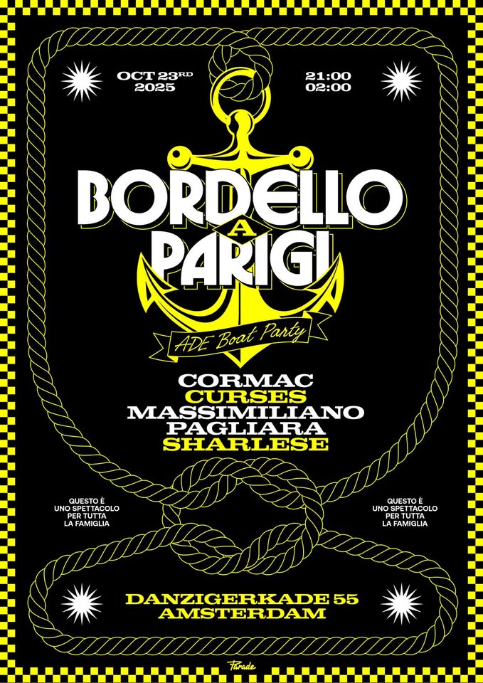 Bordello A Parigi - ADE Boat Party w/ Cormac, Curses, Massimiliano Pagliara & Sharlese