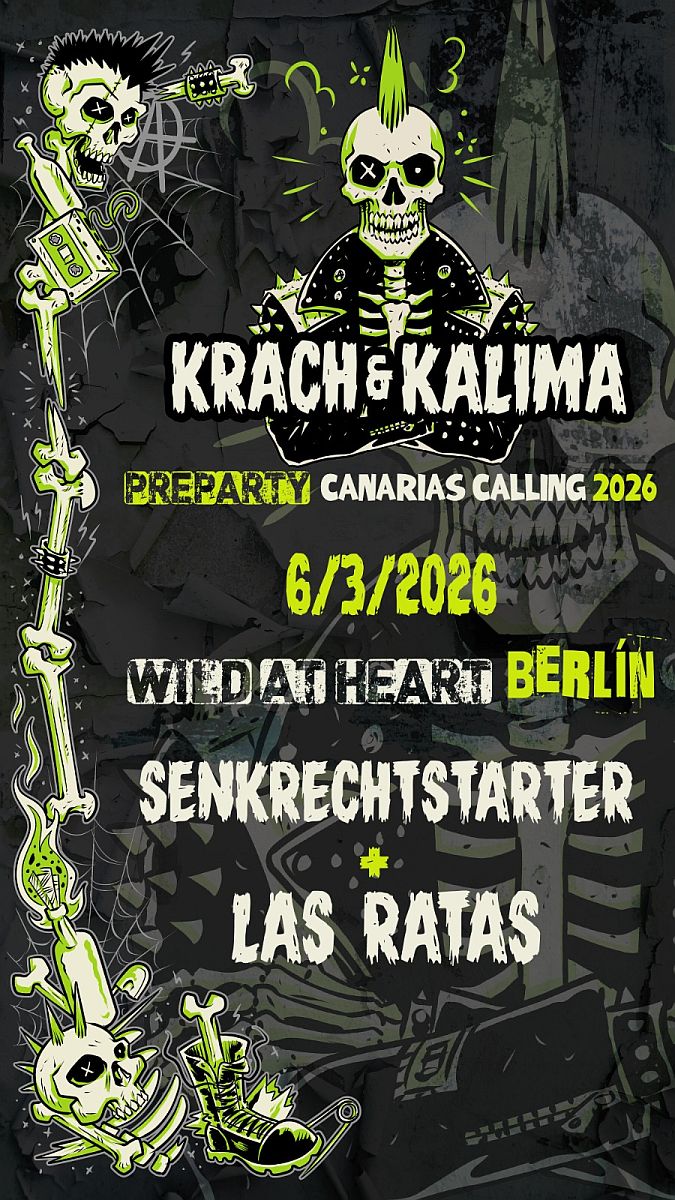 Krach&Kalima-Canarias Calling Pre-Party w. Senkrechtstarter-Punk/HH+Las Ratas-Punk/CanaryIslands
