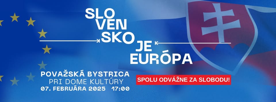 SLOVENSKO JE EURÓPA | protest Považská Bystrica