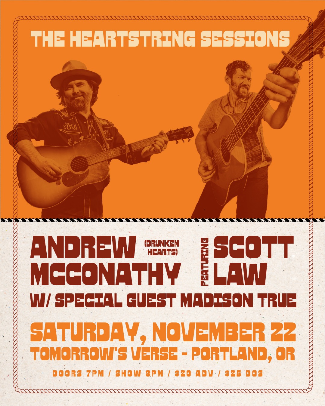Heartstring Sessions - Andrew McConathy (Drunken Hearts) featuring Scott Law, wsg Madison True