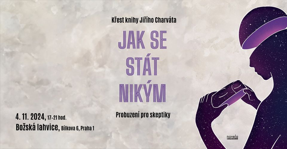 Křest knihy Jak se stát nikým: Probuzení pro skeptiky