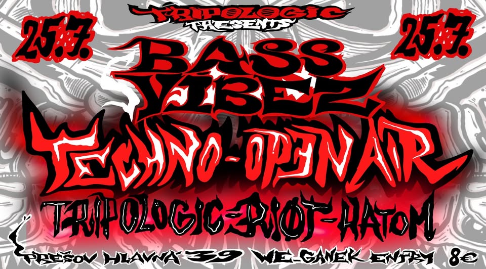 BASS VIBEZ - TECHNO Open Air | 25.7. | Prešov