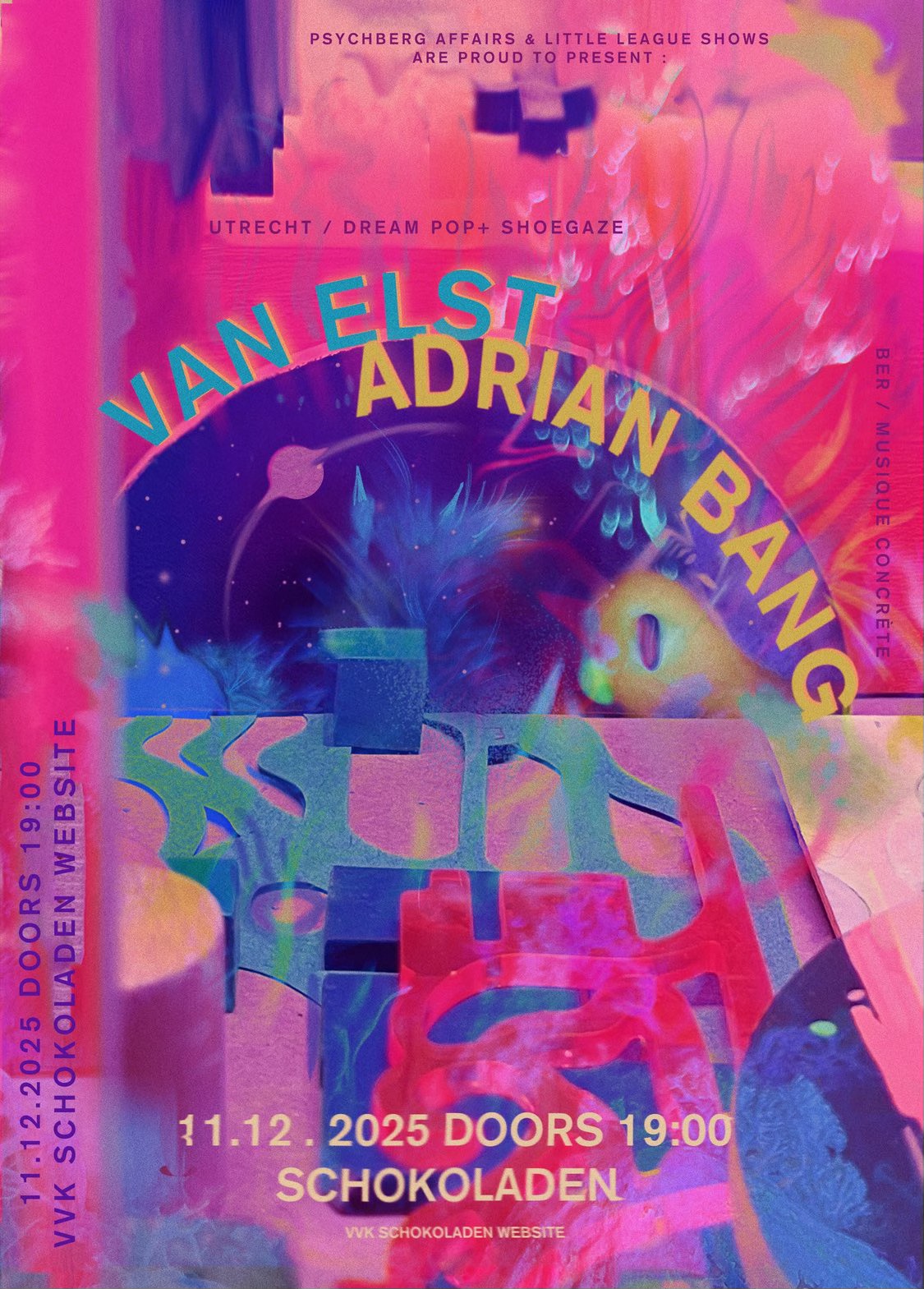 VAN ELST (dreampop/shoegaze, nl) & ADRIAN BANG (solo dreamy musique concrète, bln)