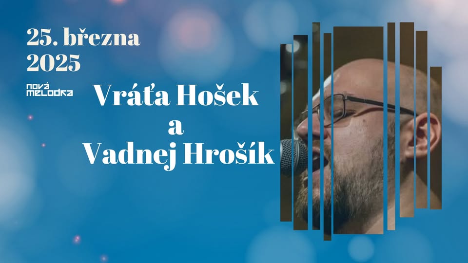 Vráťa Hošek + Vadnej Hrošík na Melodce!