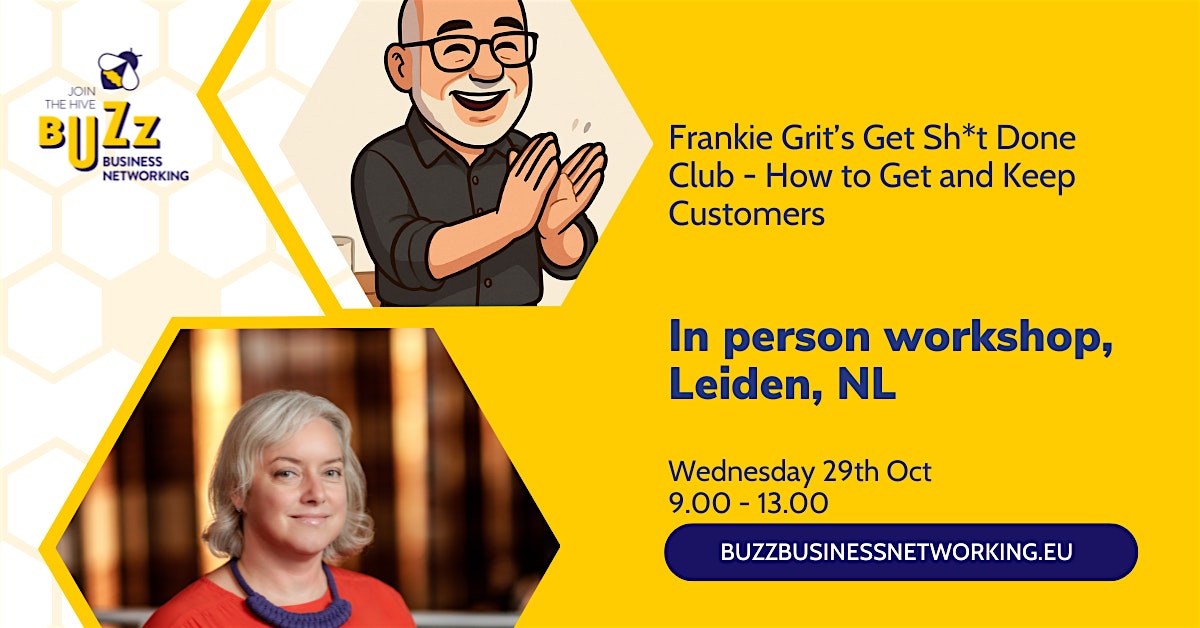 Frankie Grit’s Get Sh*t Done Club: How to Get and Keep Customers