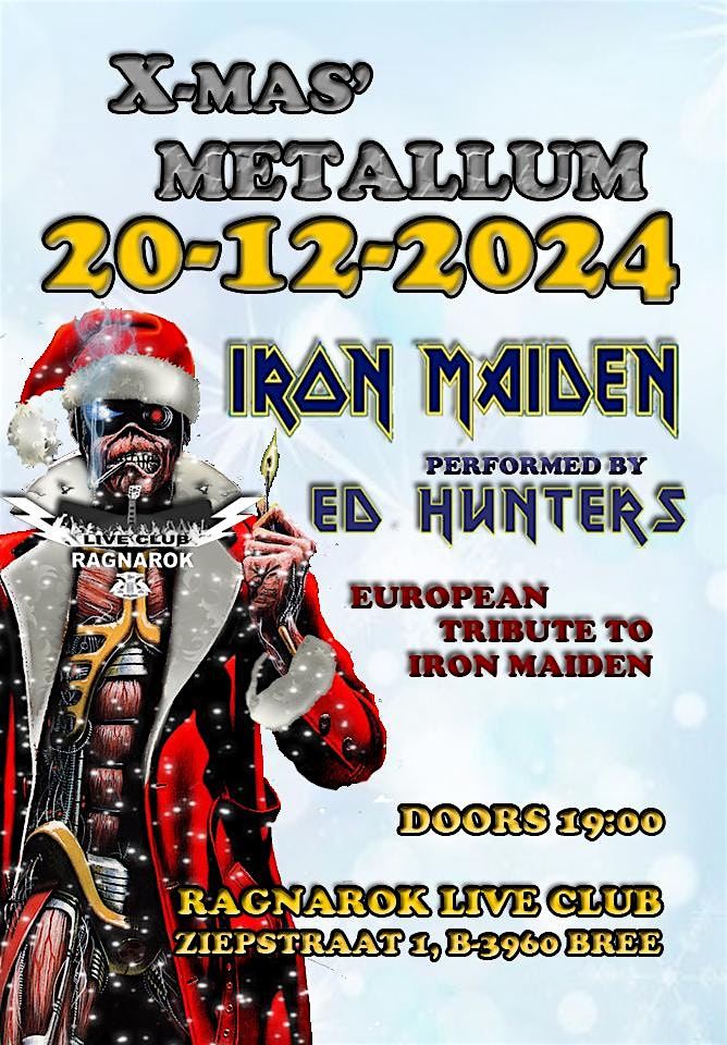 X-MAS METALLUM Part 1-ED HUNTERS Tribute to IRON MAIDEN@RAGNAROK LIVE CLUB