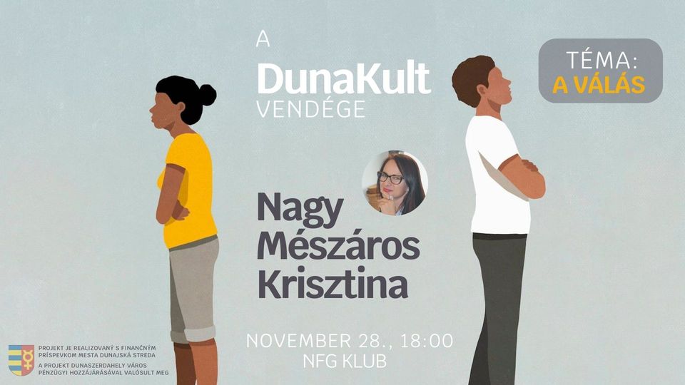 DunaKult est Nagy Mészáros Krisztinával - Téma: A VÁLÁS