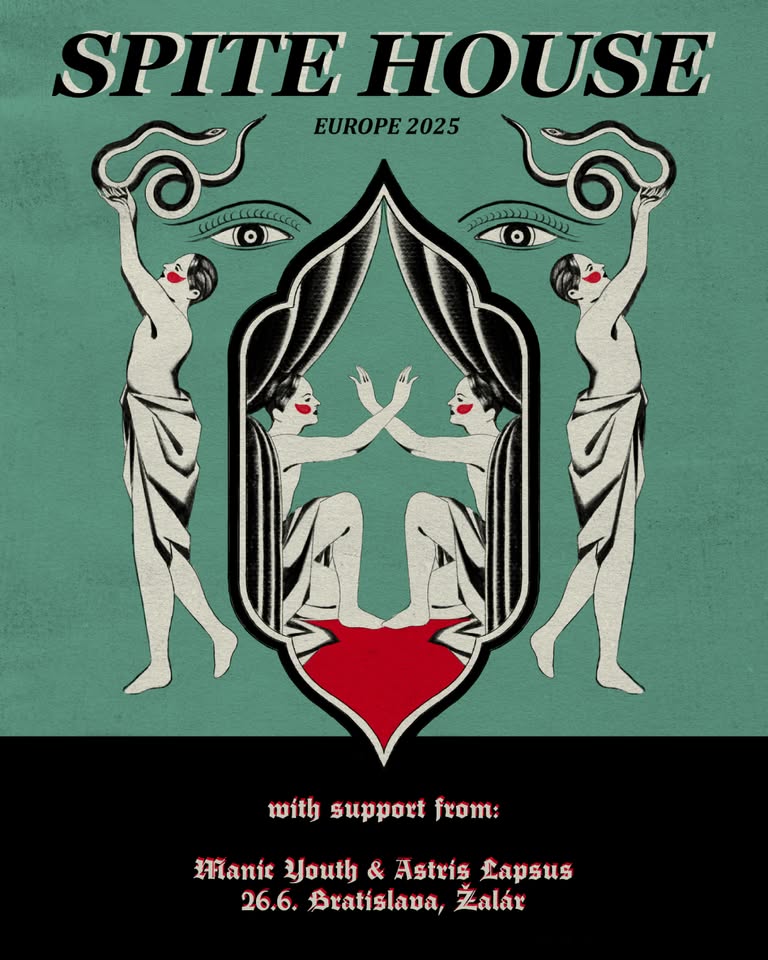 Spite House (CAN) + Manic Youth, Astris Lapsus