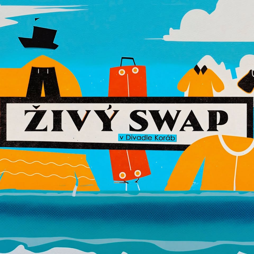 ŽIVÝ SWAP V DIVADLE KORÁB / DUBEN