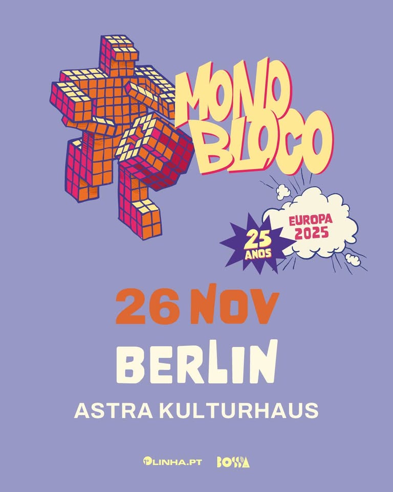 Monobloco | Astra Kulturhaus, Berlin (BE)