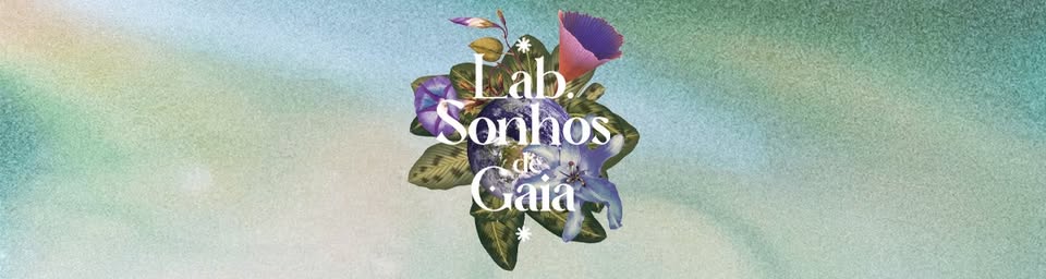Lab Sonhos de Gaia
