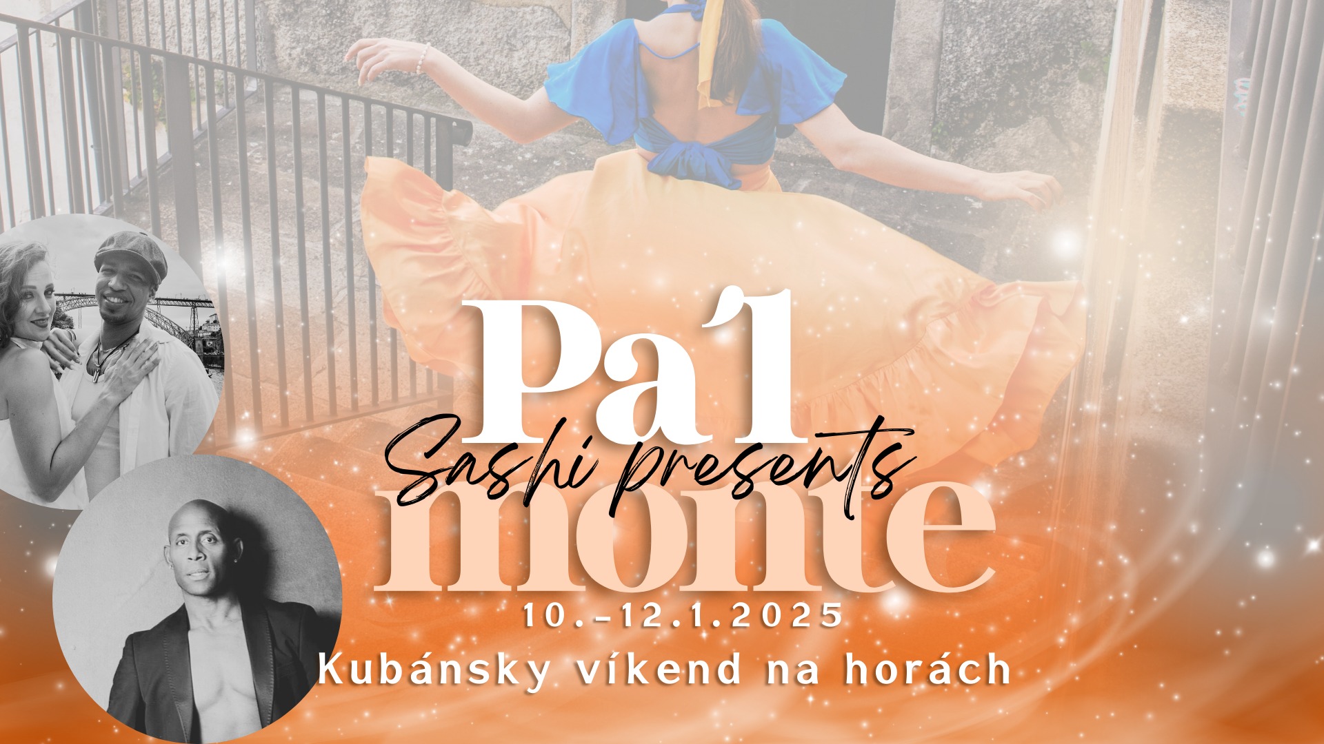 ✦ Pa´l monte ✦ kubánsky víkend na horách ✤ so Saškou, Yoyom a Adrym ✤
