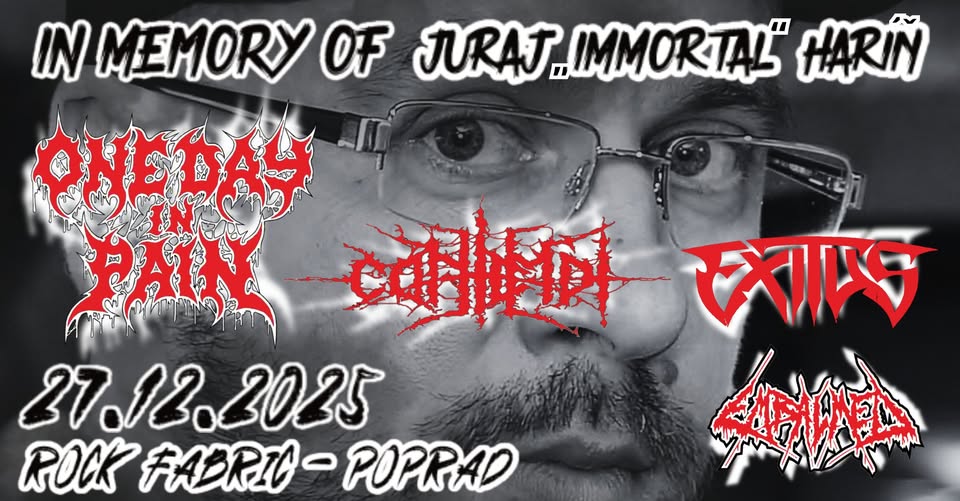 In Memory of Juraj ,,Immortal “ Hariň