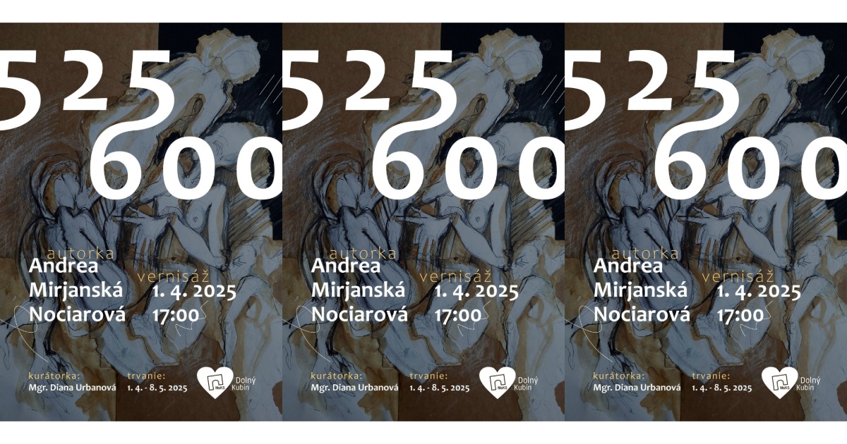 Vernisáž | 525 600 | Andrea Mirjanská Nociarová