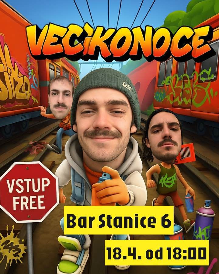 VECIKONOCE | PÁTEK 18.4.2025 | STANICE 6