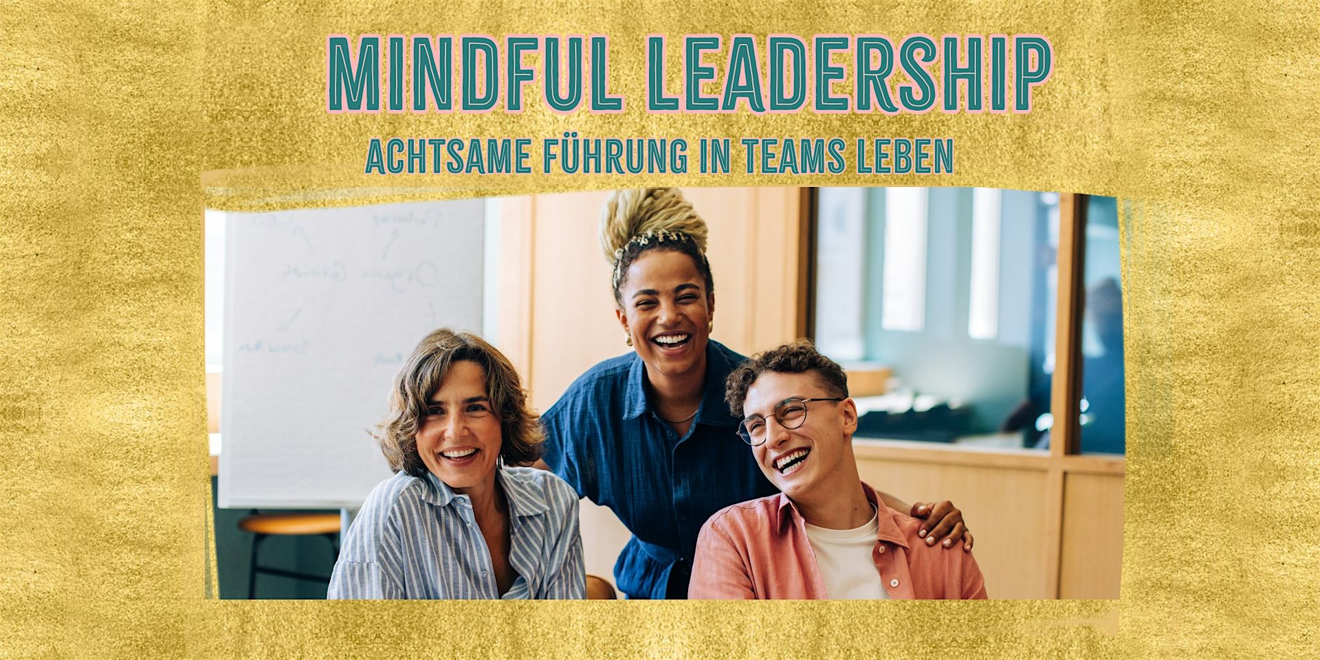 Mindful Leadership