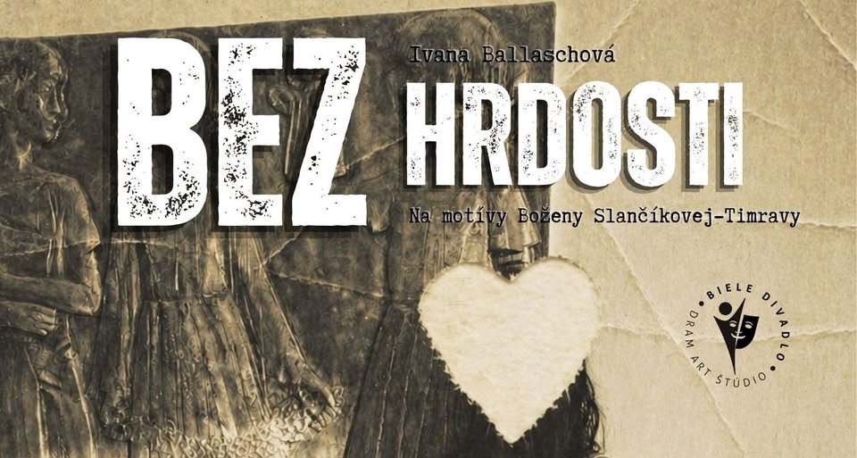 Bez hrdosti - tragikomédia (predstavenie, dospelí)