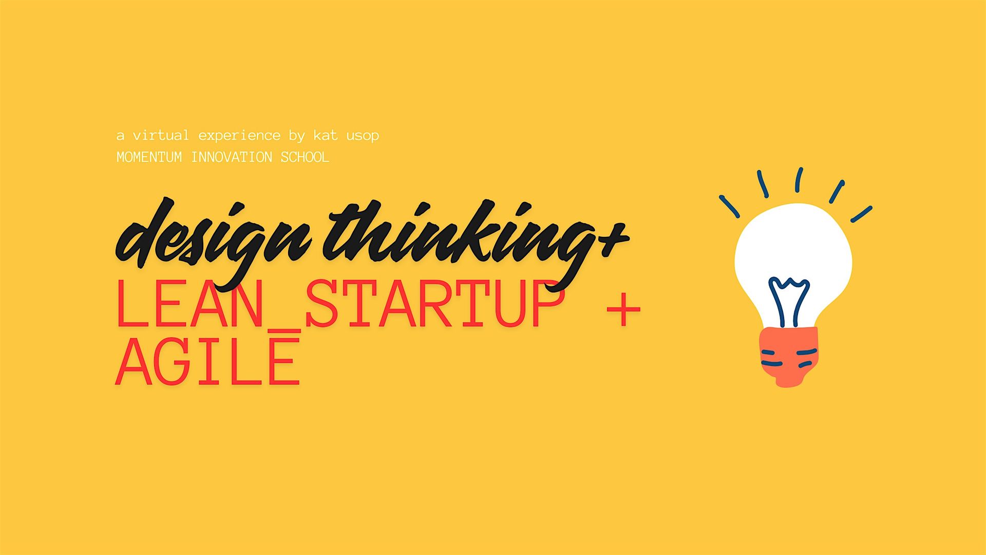 Startups+/understand design thinking vs. lean startup vs. agile