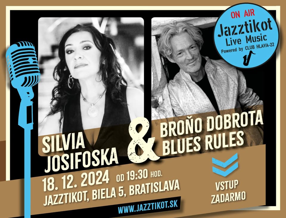 Silvia Josifoska & Broňo Dobrota Blues Rules - Jazztikot