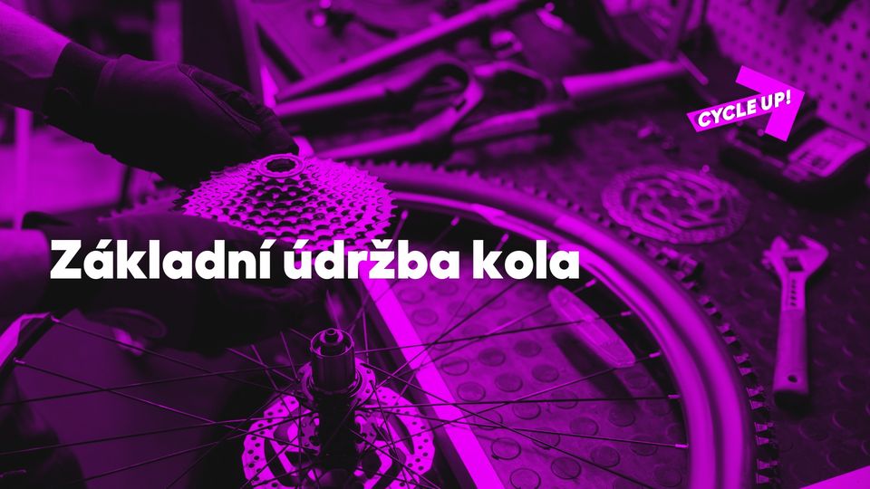 CYCLE UP! - Základní údržba kola