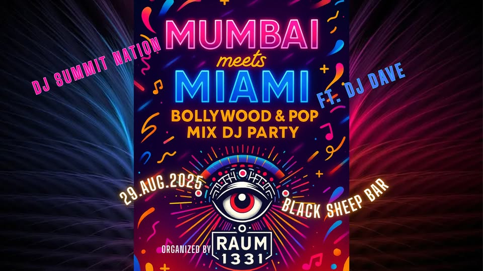 Mumbai x Miami >< Bollywood & Pop DJ Party (Free Entry)