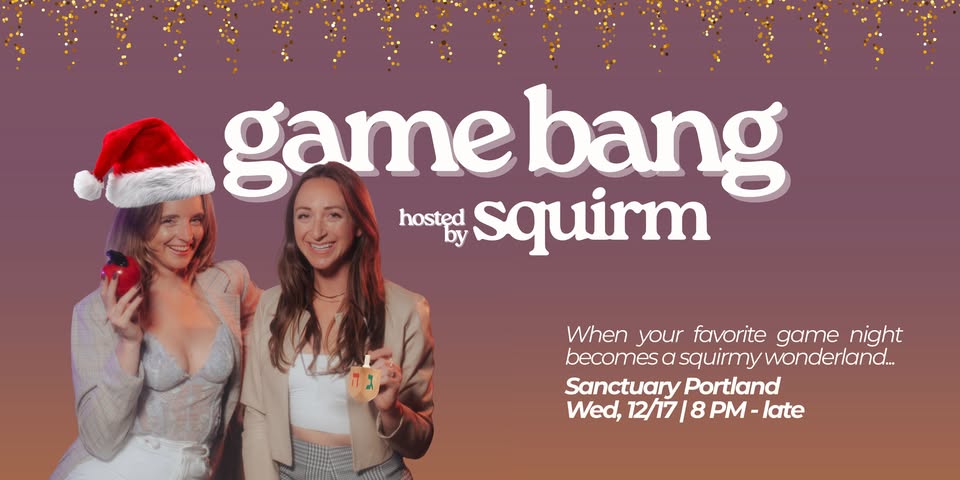 Game Bang: Get Squirmy
