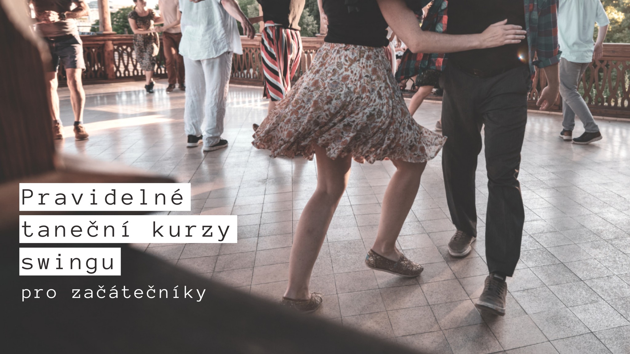 TANEČNÍ KURZ SWINGU PRO ZAČÁTEČNÍKY