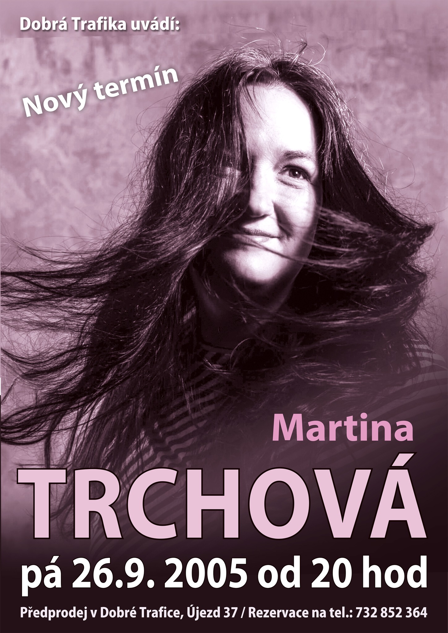 Martina Trchová v Dobré trafice - nový termín pátek 26.9.2025