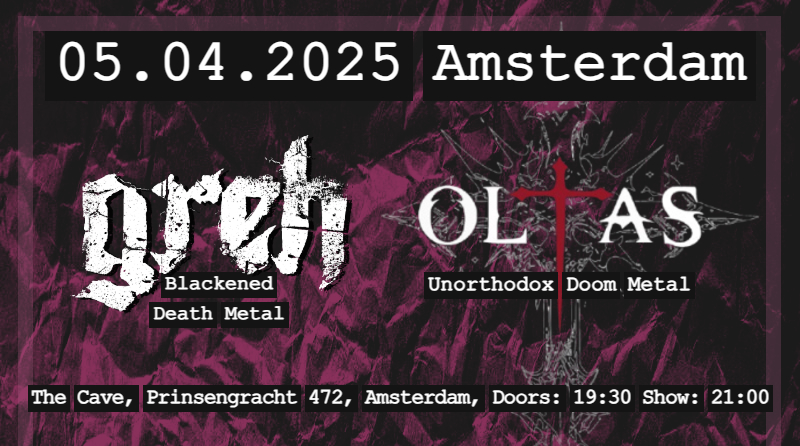 GREH + OLTAS @ Amsterdam, The Cave